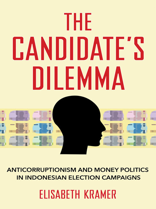 Title details for The Candidate's Dilemma by Elisabeth A. Kramer - Available